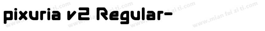pixuria v2 Regular字体转换